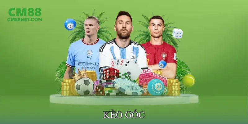 Kèo Góc